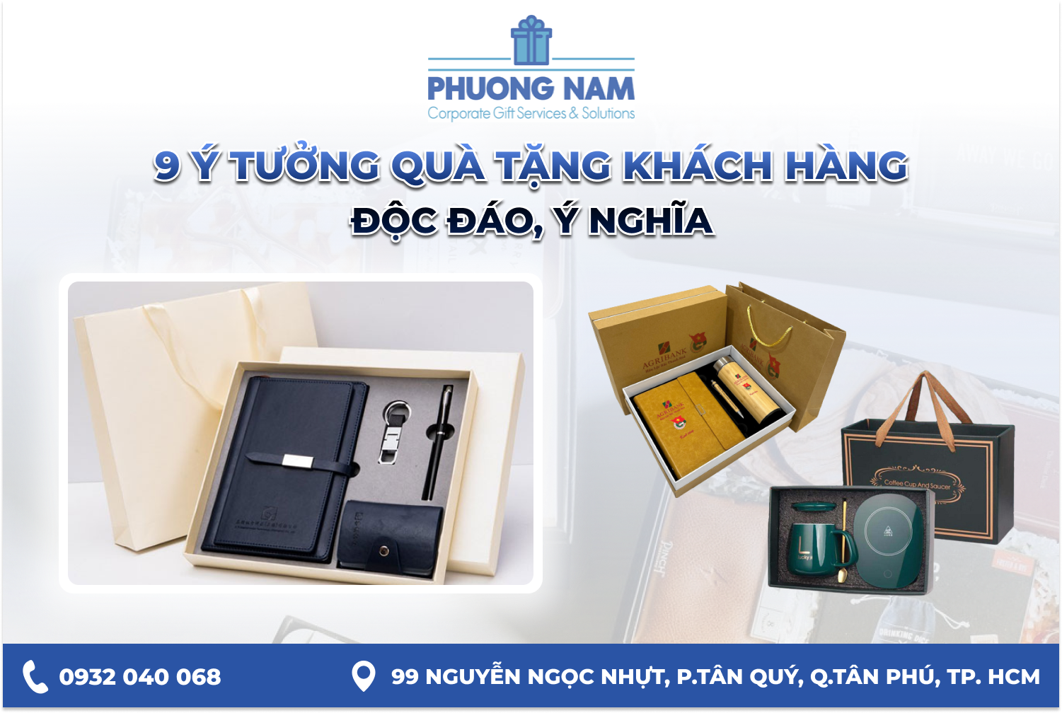 9 ý tưởng quà tặng khách hàng độc đáo, ý nghĩa