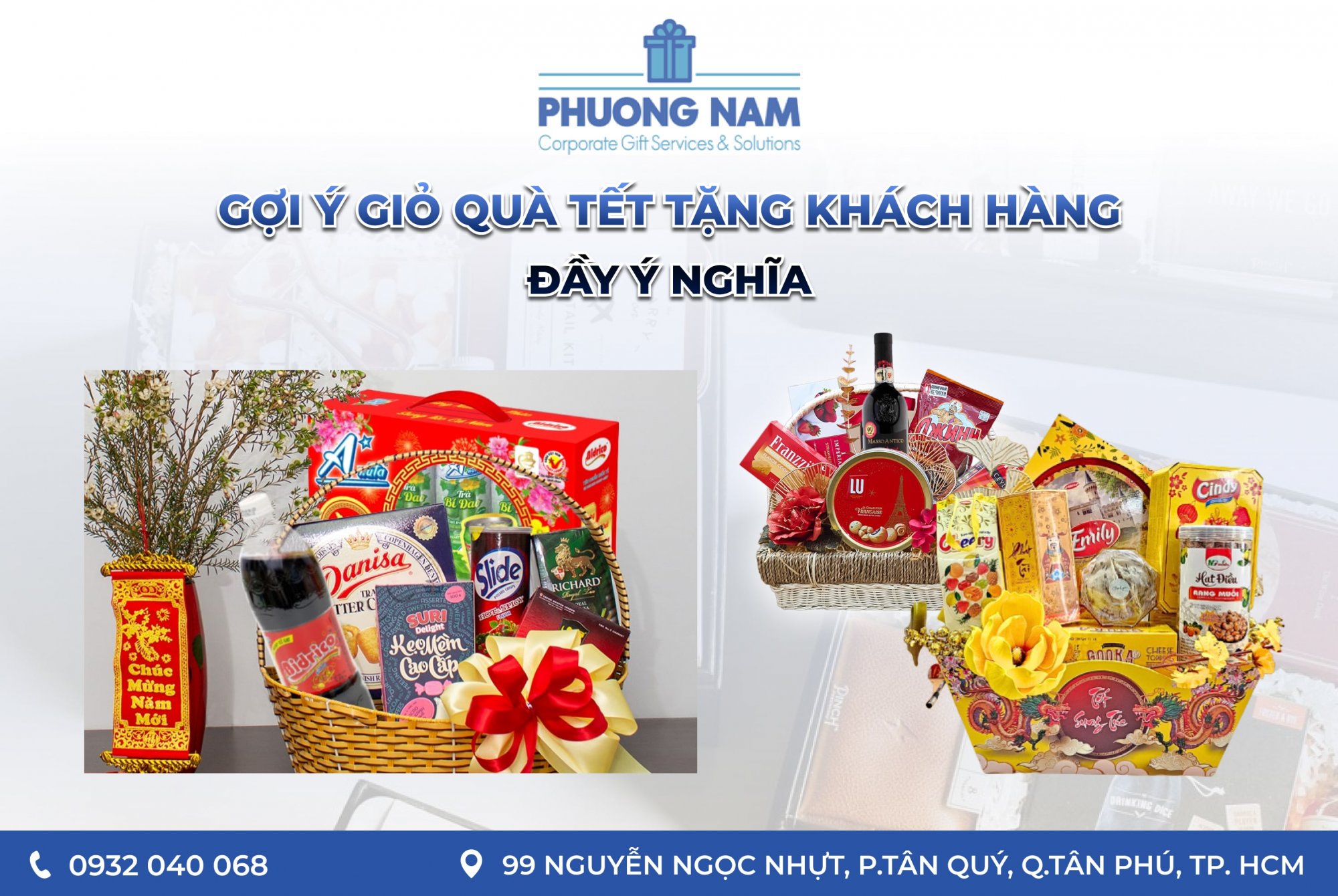 Gợi ý giỏ quà tết tặng khách hàng đầy ý nghĩa