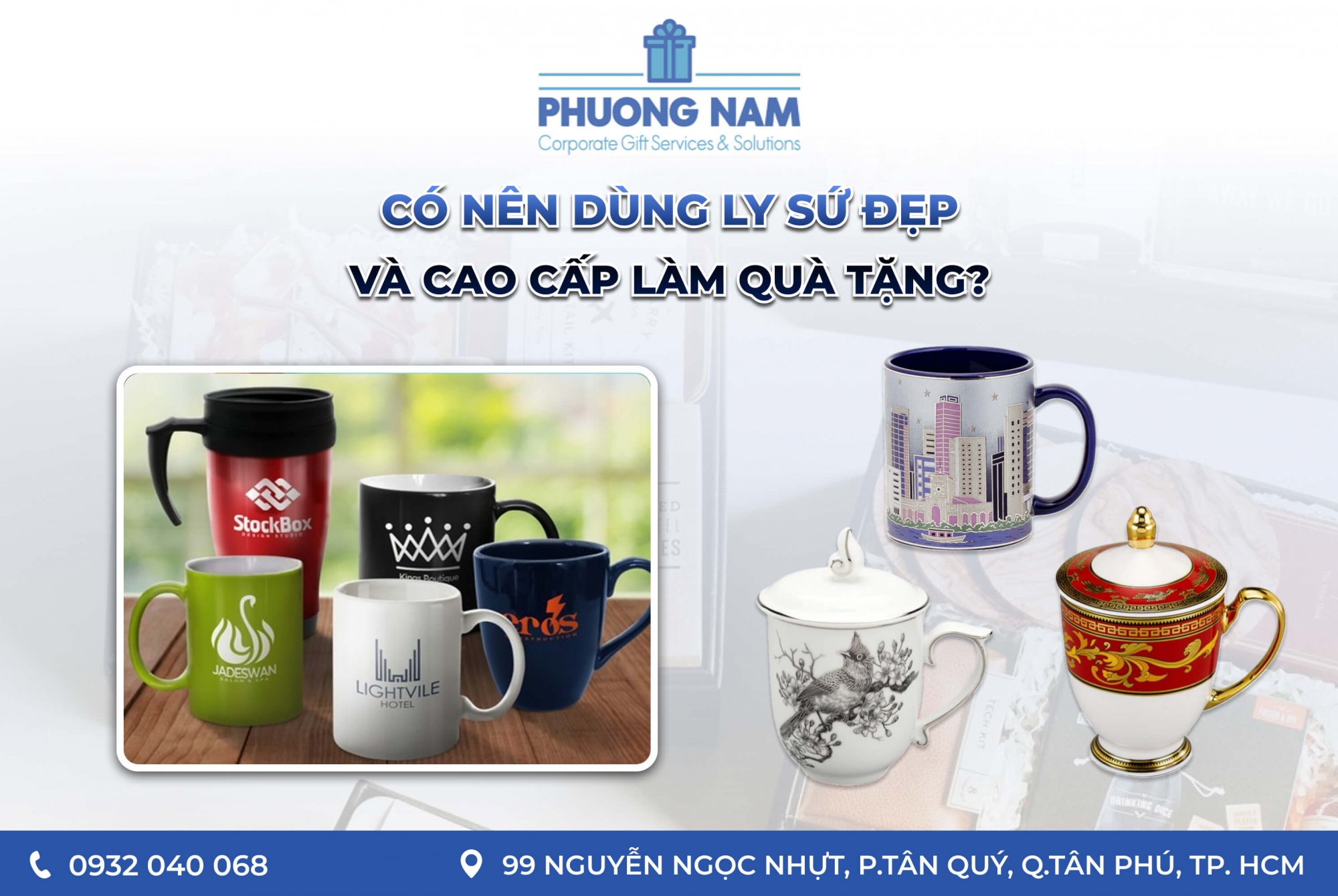 Có nên dùng ly sứ đẹp và cao cấp làm quà tặng? Các mẫu ly sứ đẹp 