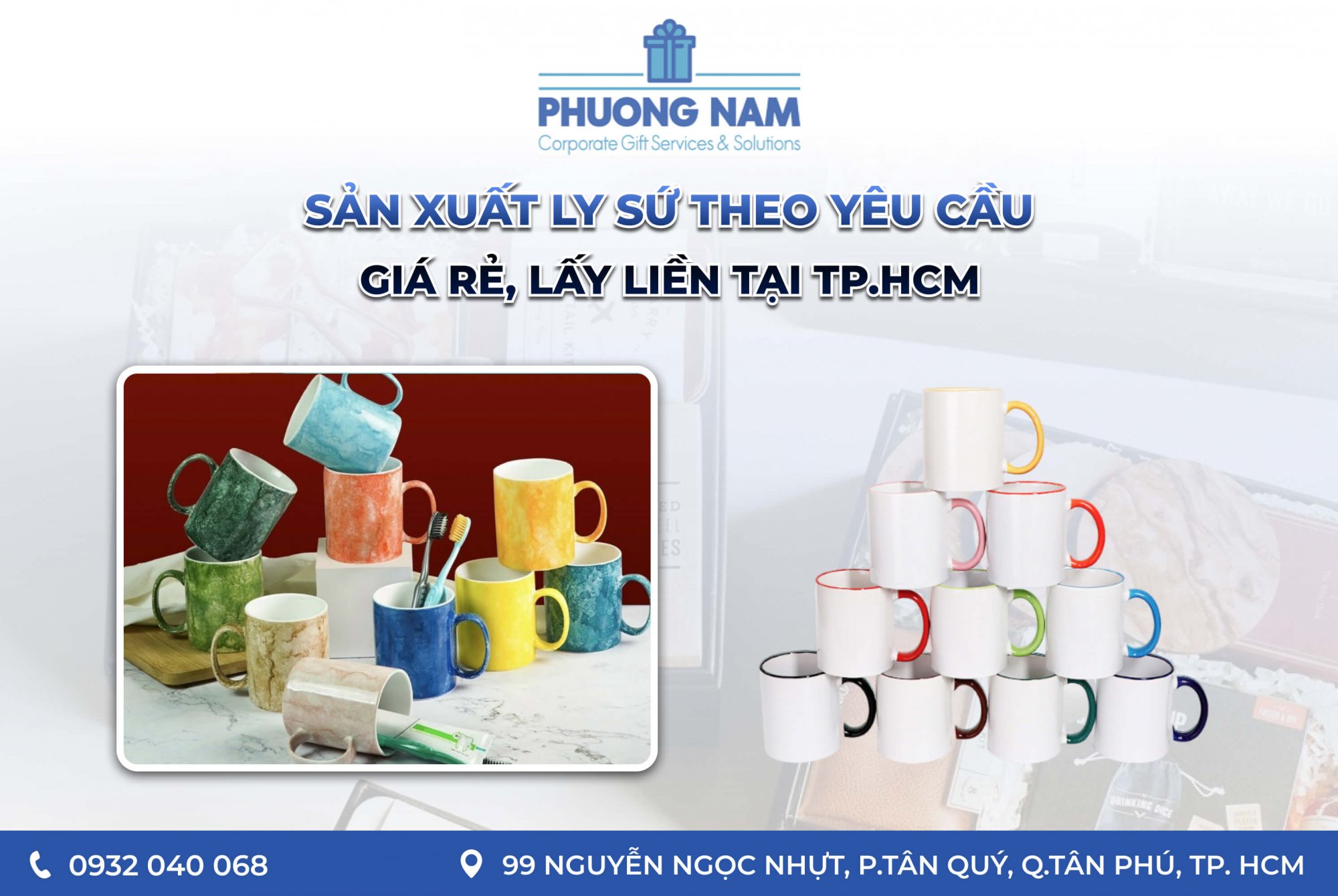 Sản xuất ly sứ theo yêu cầu, giá rẻ, lấy liền tại TP.HCM