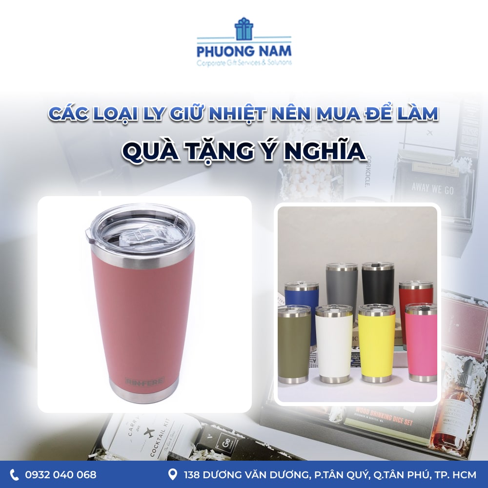 Các loại ly giữ nhiệt nên mua để làm quà tặng ý nghĩa