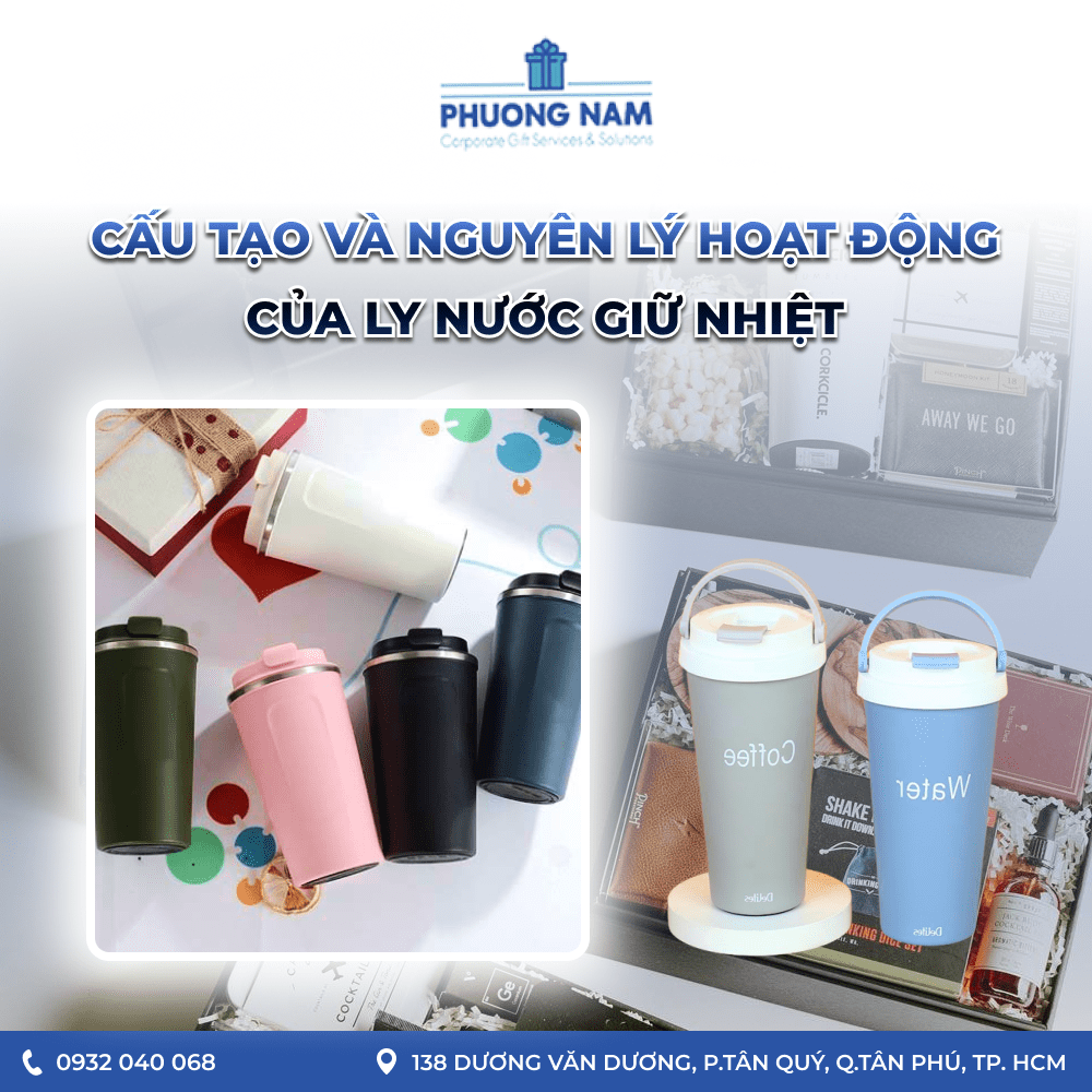 Cấu tạo và nguyên lý hoạt động của ly nước giữ nhiệt